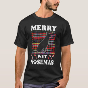 Merry Wet Nosemas Christmas German Shepherd Owner T-Shirt