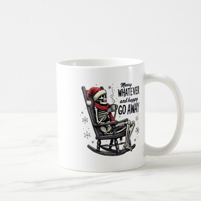 Merry Whatever And Happy Go Away Christmas Funny Q Coffee Mug (Right)