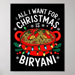 Merry Xmas All I Want For Christmas Biryani Men Wo Poster
