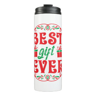 Merry Xmas Best Gift Ever Thermal Tumbler