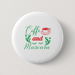 Merry Xmas Coffee And Mascara 6 Cm Round Badge