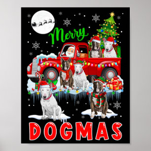 Merry Xmas Dog Santa Carrying Bull Terriers On Pic Poster