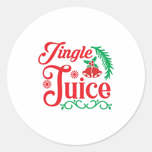 Merry Xmas Happy Jingle Juice Classic Round Sticker (Front)