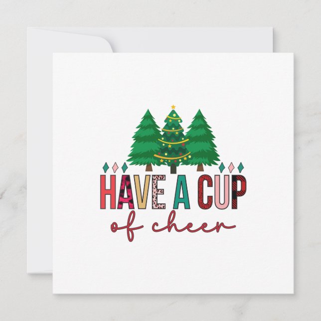 Merry Xmas Have A Cup Of Cheer Invitation (Front)