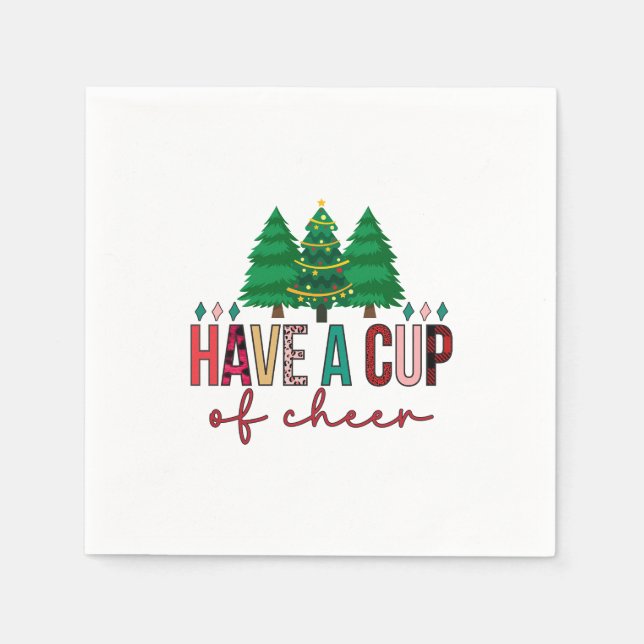 Merry Xmas Have A Cup Of Cheer Napkin (Front)