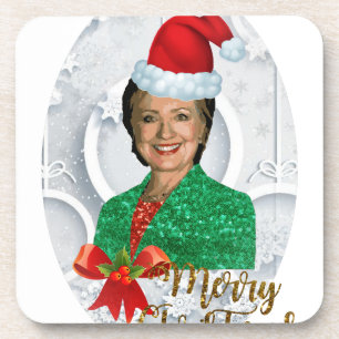 merry xmas Hillary clinton Coaster