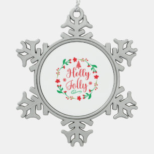 Merry Xmas Holly Jolly Snowflake Pewter Christmas Ornament