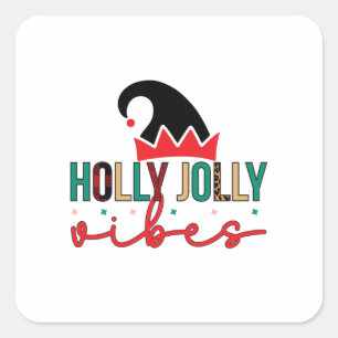 Merry Xmas Holly Jolly Vibes Square Sticker