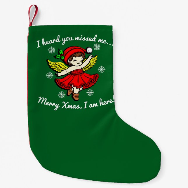 Merry Xmas I Am Here Small Christmas Stocking (Front)