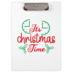 Merry Xmas It Is Christmas Time Clipboard