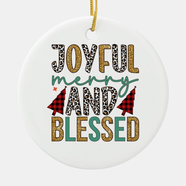 Merry Xmas Joyful Merry And Blessed Ceramic Ornament (Front)