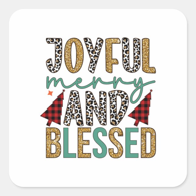 Merry Xmas Joyful Merry And Blessed Square Sticker (Front)