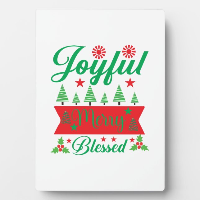 Merry Xmas Joyful Merry Blessed Plaque (Front)
