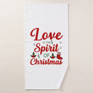 Merry Xmas Love Is The Spirit Of Christmas Bath Towel