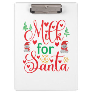 Merry Xmas Milk For Santa Clipboard