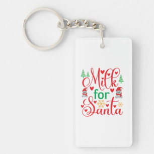 Merry Xmas Milk For Santa Key Ring