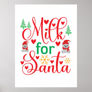 Merry Xmas Milk For Santa Poster