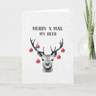 Merry xmas my deer pun Christmas Holiday Card