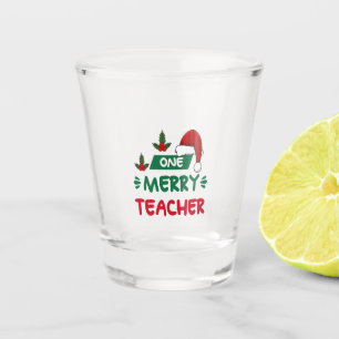 Merry Xmas One Merry Teacher Shot Glass