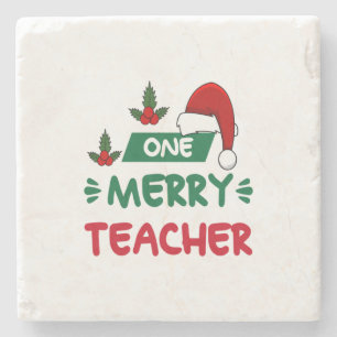 Merry Xmas One Merry Teacher Stone Coaster