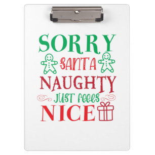 Merry Xmas Santa Just Feels Nice Clipboard