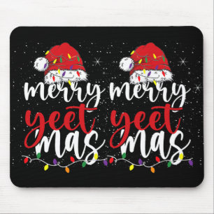 Merry Yeetmas Funny Merry Yeet Mas Christmas Slang Mouse Pad