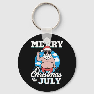 Merrychristmas In July Funny Santa  Key Ring