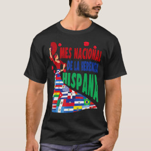Mes Nacional De La Herencia Hispana flags Dancing T-Shirt