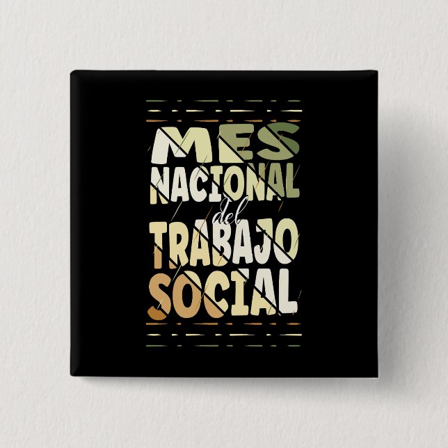 Mes Nacional del Trabajo Social. Social Work Typo 15 Cm Square Badge (Front)