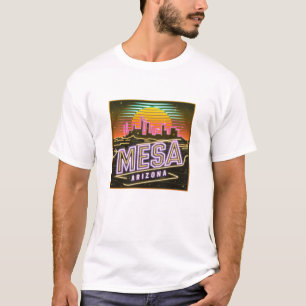 Mesa Arizona Gift Idea T-Shirt