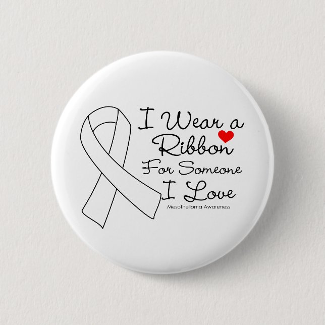 Mesothelioma Ribbon Someone I Love 6 Cm Round Badge (Front)