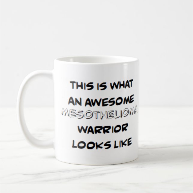 mesothelioma warrior, awesome coffee mug (Left)