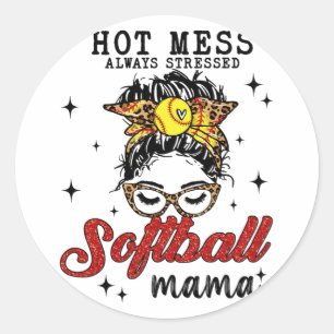 Mess Always Stressed Softball Mama  Classic Round Sticker