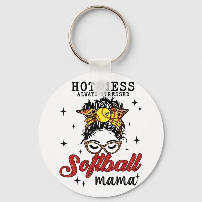 Mess Always Stressed Softball Mama  Key Ring (Front)
