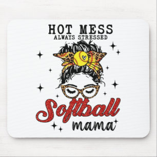 Mess Always Stressed Softball Mama Mouse Pad