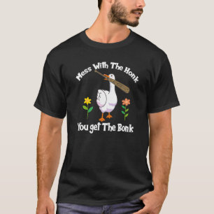 Mess With Honk Get The Bonk Goose Duck Farmer Flow T-Shirt
