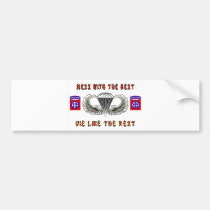 MESS WITH THE BEST BUMPER STICKER