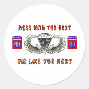 MESS WITH THE BEST CLASSIC ROUND STICKER