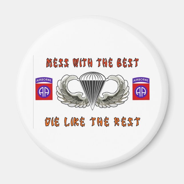 MESS WITH THE BEST MAGNET (Front)