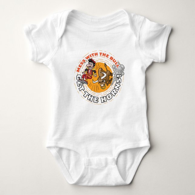Mess with the Bull... Baby Bodysuit (Front)