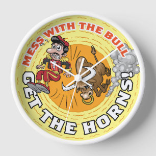 Mess with the Bull... Clock