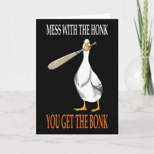 Mess With The Honk Goose Game Gamer Wooden Club Co Card