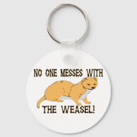 Mess With The Weasel