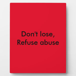 Message against abuse plaque