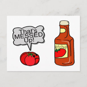 Messed Up Ketchup Postcard