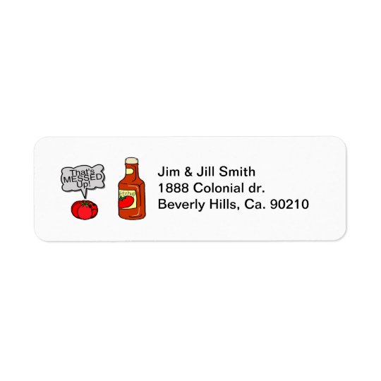 Messed Up Ketchup Return Address Label
