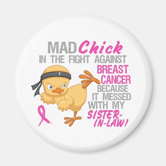 Messed With My Sister-In-Law 3L Breast Cancer Magnet (Front)