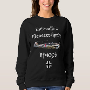 Messerschmitt Bf 109g Wwii German Aeroplane Sweatshirt