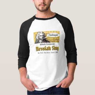 Messiah Sing Schola Cantorum since 1966 tee