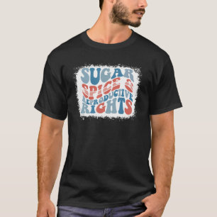 Messy Bun American Flag Sugar Spice And Reproducti T-Shirt